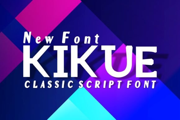 Kikue Display Font for Handmade Labels, Invitations & Craft Projects