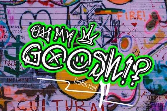 Oh My Goosh: A Graffiti-Styled Display Font That Lands