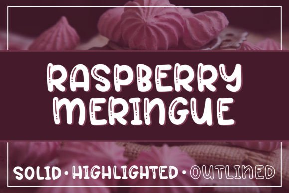 Raspberry Meringue: A Display Font That Makes Your Brand Feel Intentional